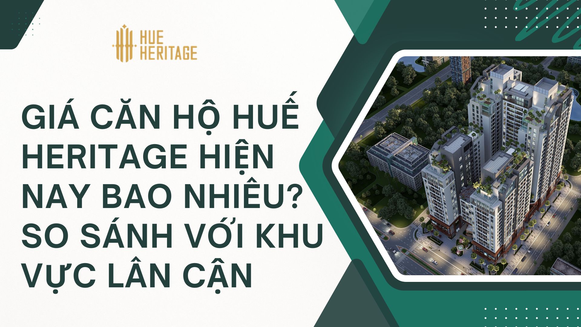 Giá căn hộ Huế Heritage hiện nay bao nhiêu? So sánh khu vực lân cận